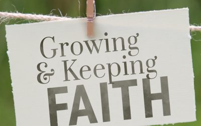 Growing and Keeping Faith – Edwine Omaya