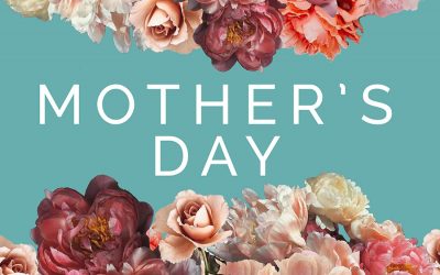 Mother’s Day Tribute